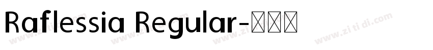 Raflessia Regular字体转换
